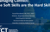 Managing Conflict: The Soft Skills are the Hard Skills