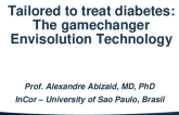 Tailored to treat diabetes: The gamechanger Envisolution Technology