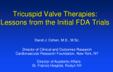 Lessons From the Initial FDA Trials