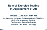 Role of Exercise Testing in Assessment of AR