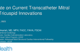 Update on Current Transcatheter Mitral and Tricuspid Innovations