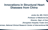 Keynote: Structural Transcatheter Innovation from China: Highlights of New Valve Therapies Which Will Impact Clinical Practice