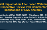 Amulet Implantation After Failed Watchman: A Retrospective Review With Commentary on Implications of LAA Anatomy