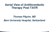 Arial View of Antithrombotic Therapy Post TAVR