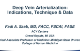 Deep Venous Arterialization: Indications, Technique, and Data