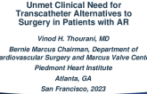 The Unmet Clinical Need for Transcatheter Alternatives to Surgery in Patients With Aortic Regurgitation