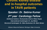 Chronic Kidney Disease and In-hospital Outcomes in TAVR Patients