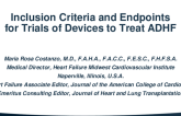 Inclusion Criteria and Endpoints for Trials of Devices to Treat ADHF