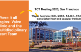 Where It All Begins: Valve Clinic and the Multidisciplinary Heart Team