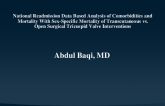 TCT 172: National Readmission Data Based Analysis of Comorbidities and Mortality With Sex Specific Mortality of Transcutaneous vs Open Surgical Tricuspid Valve Interventions    
