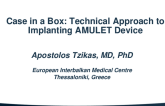 Case in a Box: Technical Approach to Implanting AMULET Device