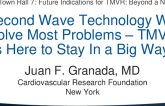 Second Wave Technology Will Solve Most Problems – TMVR is Here to Stay in a Big Way!