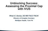 Unblocking Success:  Assessing the Proximal Cap with IVUS