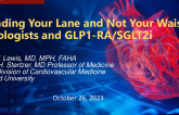 Expanding Your Lane and Not Your Waist: Cardiologists and GLP1-RA/SGLT2i