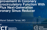 TCT 1463: Improvement in Coronary Microcirculatory Function With A-FLUX Next-Generation Coronary Sinus Reducer
