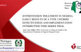 Hypertension Treatment in Nigeria: Early Results of a Type 2 Hybrid Effectiveness and Implementation Interrupted Time Series Trial