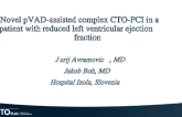 Novel pVAD-assisted complex CTO-PCI in a patient with reduced left ventricular ejection fraction